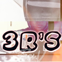 3 R's- FISI.V