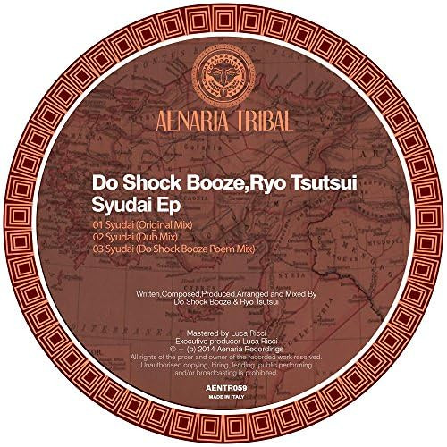 Do Shock Booze & Ryo Tsutsui - SYUDAI (2014 - Traditional Japanese)
