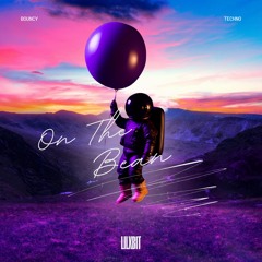 On The Bean [Free Download]