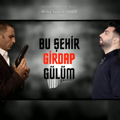 Taladro & Gürkan Uygun  - Bu Şehir Girdap Gülüm [ MİX EDİTİON ]
