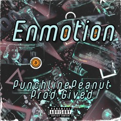 "Enmotion" Punchlinepeanut (Prod.Gived)