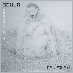 Scuba - Stolen (2018 Remaster)