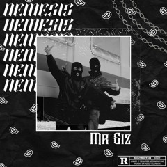 Mr Siz - [Nemesis]