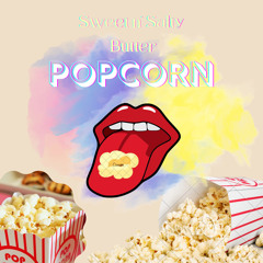 Sweet n’ Salty Butter Popcorn