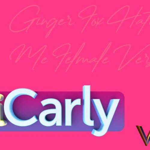 Stream Hate Me Love Me iCarly & Victorious Ginger Fox Female Cover By