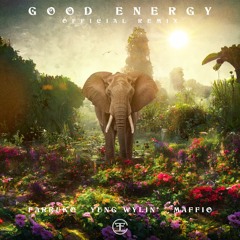 Farruko, Yung Wylin, Maffio - Good Energy Remix