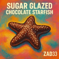 SUGAR GLAZED CHOCOLATE STARFISH (rinky remix).mp3