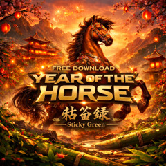 Year Of The Horse (FREE DL)