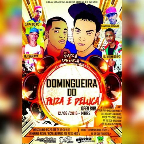 AQUI TÁ TEGA, PASSA NADA = MEEEGA! ( DJDELUCA E DJFIUZA )