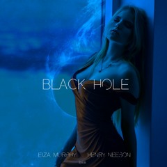 Henry Neeson & Eiza Murphy - Black Hole