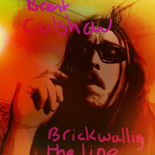 Stream Brent Culshaw & The Crushed Assumptions Listen to Brick