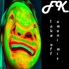 Take Off (Amani Mix)