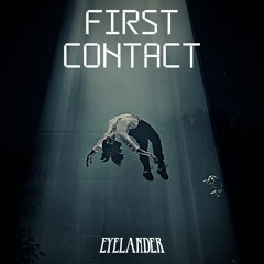 Eyelander - First Contact