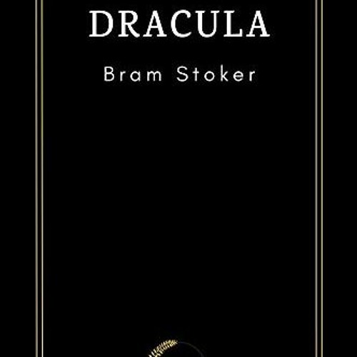 [PDF] READ Dracula by Bram Stoker by  Bram Stoker