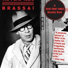 Open PDF Henry Miller: The Paris Years by  Brassaï &  Timothy Bent