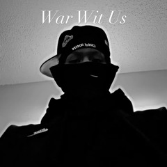 War Wit Us