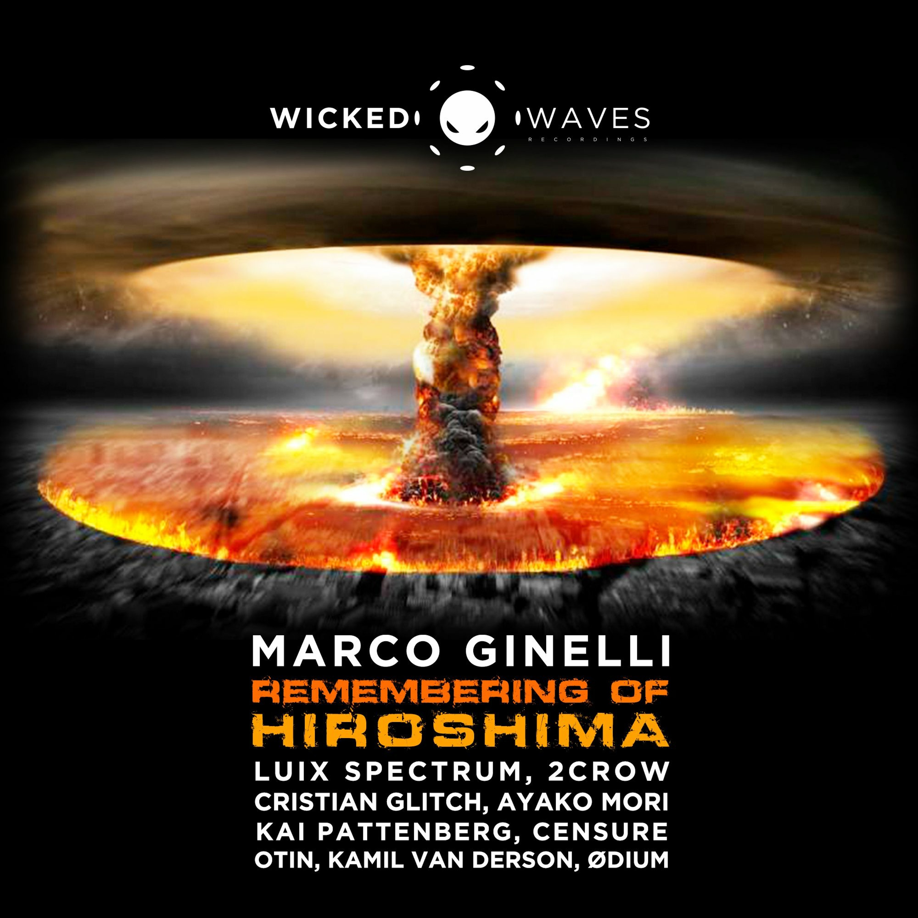 Marco Ginelli - Remembering Of Hiroshima (2CROW Remix) [Wicked Waves Recordings] episode artwork