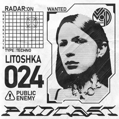 Podcast024 | Litoshka