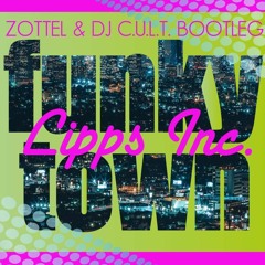 Zottel & C.U.L.T. Bootleg (Lipps Inc. - Funkytown)