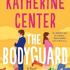 EPUB & PDF The Bodyguard: A Novel