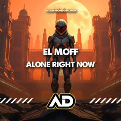 El Moff & D.L.E-Alone Right Now (Sample)