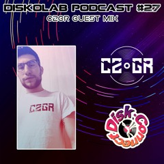 Diskolab Podcast #27 (C2GR Guest Mix)