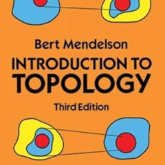 READ PDF 📚 Introduction to Topology: Third Edition (Dover Books on Mathematics) by