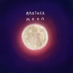 Another Moon