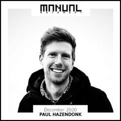 Manual Movement December 2020: Paul Hazendonk