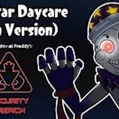 Superstar Daycare (Moon Vers.)  Five Nights At Freddy's  Security Breach