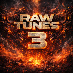 Raw tunes 3