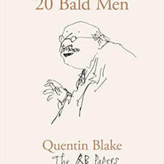 [GET] EBOOK 🗃️ 20 Bald Men (The QB Papers) /anglais by  BLAKE QUENTIN EBOOK EPUB KIN