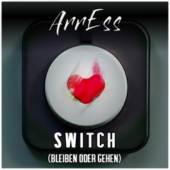 Switch (Bleiben oder Gehen)
