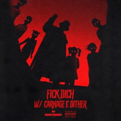 GRAVEDGR - FICK DICH (WITH CARNAGE & DITHER)