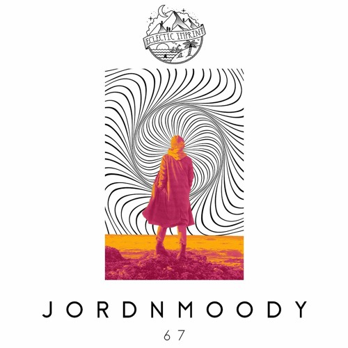 Eclectic FM Vol. 67 - jordnmoody Guest Mix
