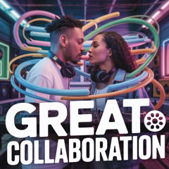 Great Collaboration