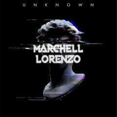 Mixtape - Unknown [ Marchell Lorenzo ]