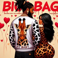 BigBag GodKing MajorLucre - My Baby