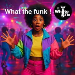 What the funk - September 2025