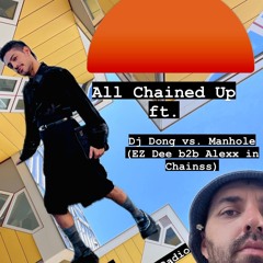 All Chained Up - DJ Dong v. Manhole (EZ DEE b2b Chainss) - Miami Community Radio