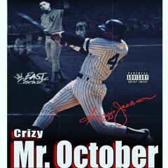 Crizy - Mr October