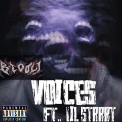VOICES - B-Cool! x LIL STRRRT (Prod DJ STRANGLER )