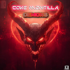 Coke Montilla - Demons [SINGLE] 🎉COMING THIS FRIDAY, DECEMBER 26th ★🤩👍