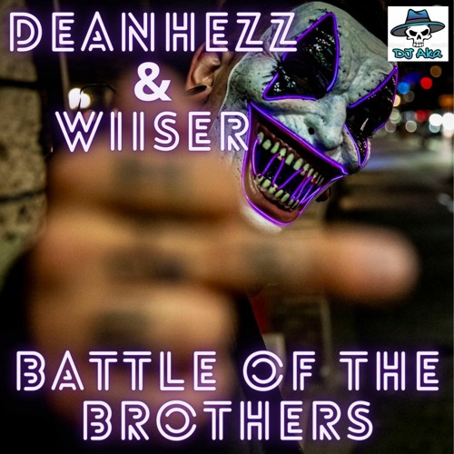Deanhezz & Wiiser - Battle Of The Brothers (Part 1)