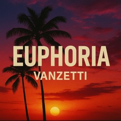 Euphoria