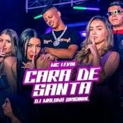 MC Levin - Cara De Santa
