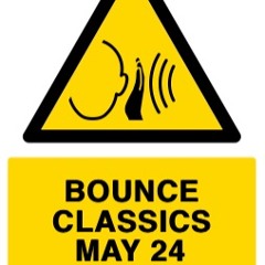 DJ Mark Lee - Bounce Classics May 24