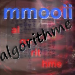 mmooii - Algorithme (130 BPM)