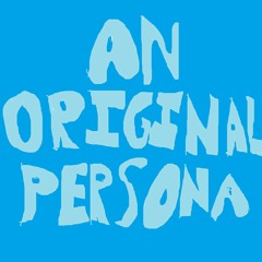 An Original Persona