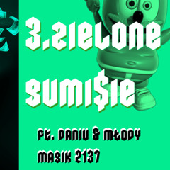 Daniu & Diwajdek - Zielone Gumisie $$ ft. Młody Magik 2137